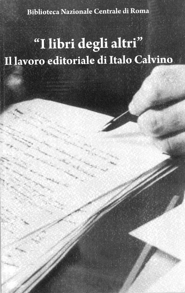 “I libri degli altri”. Il lavoro editoriale di Italo Calvino