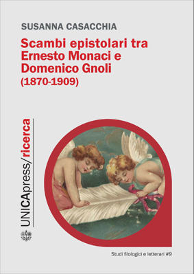 Scambi epistolari tra Ernesto Monaci e Domenico Gnoli (1870-1909)